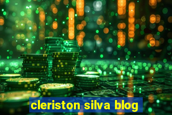 cleriston silva blog